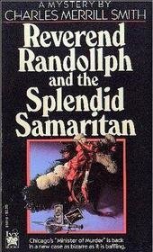 cover image Reverend Randollph and the Splendid Samaritan