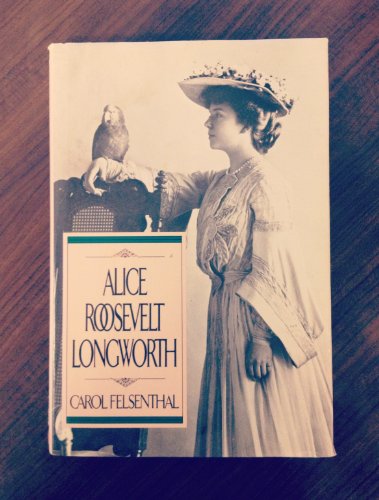 cover image Alice Roosevelt Longsworth