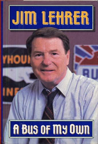 cover image Bus of My Own /A