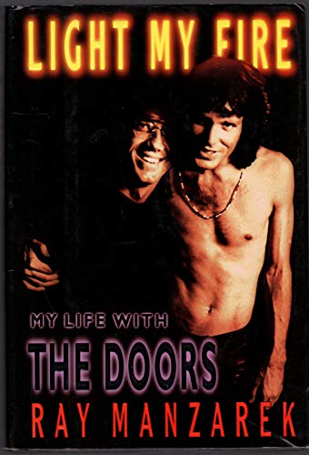 Light My Fire: My with the Doors