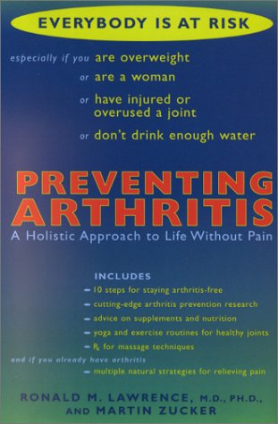 cover image Preventing Arthritis: A Holistic Approach to Life Without Pain