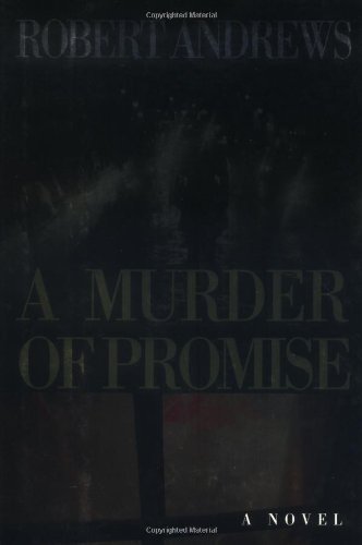 cover image A MURDER OF PROMISE