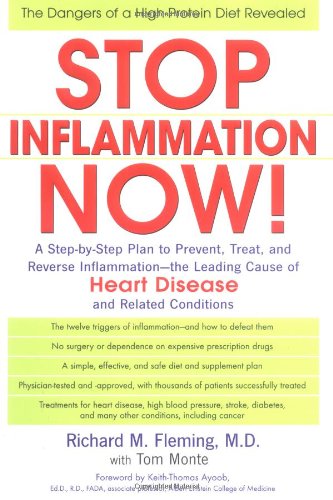 cover image STOP INFLAMMATION NOW: A Step-by-Step Plan to Prevent, Treat, and Reverse Inflammation—the Leading Cause of Heart Disease and Related Conditions
