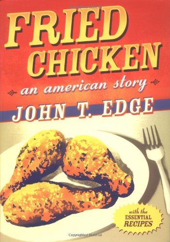 cover image FRIED CHICKEN: An American Story