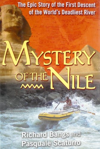 cover image MYSTERY OF THE NILE: The Epic Story of the First Descent of the World's Deadliest River