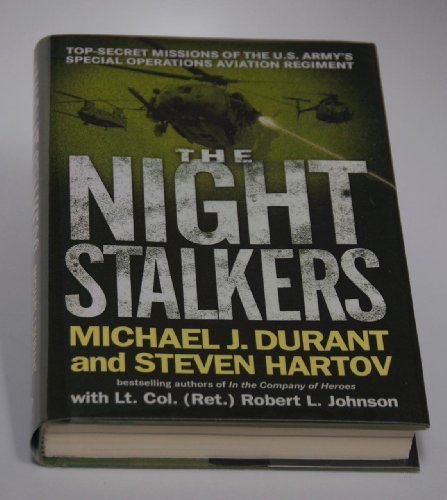 cover image The Night Stalkers: Top-Secret Missions of the U.S. Army's Special Operations Aviation Regiment