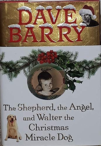 cover image The Shepherd, the Angel, and Walter the Christmas Miracle Dog
