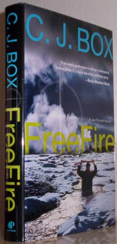 cover image Free Fire: A Joe Pickett Novel