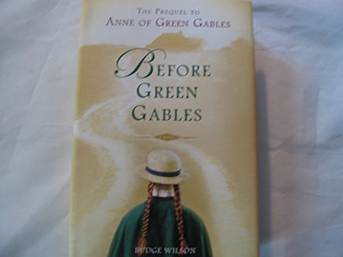 cover image Before Green Gables