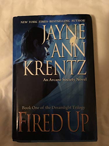 cover image Fired Up: Book One of the Dreamlight Trilogy