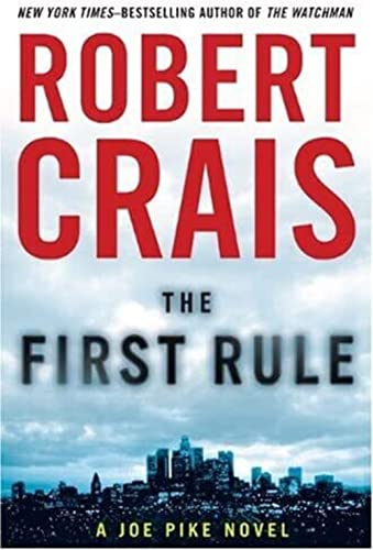 cover image The First Rule: A Joe Pike Novel