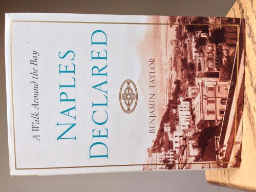 cover image Naples Declared: A Walk Around the Bay