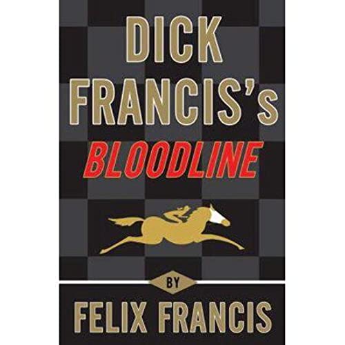 cover image Dick Francis’s Bloodline