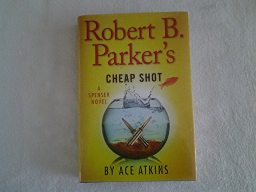 cover image Robert B. Parker’s Cheap Shot
