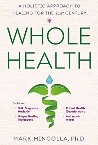 cover image Whole Health: 
A Holistic Approach to Healing 
for the 21st Century