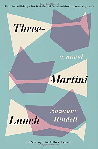 cover image Three-Martini Lunch