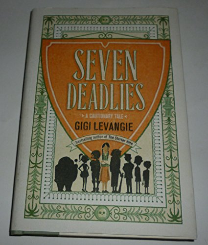 cover image Seven Deadlies: A Cautionary Tale