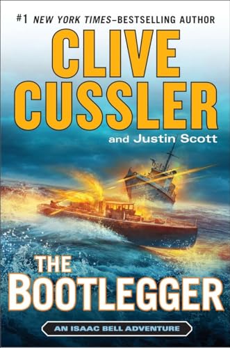 cover image The Bootlegger: An Isaac Bell Adventure