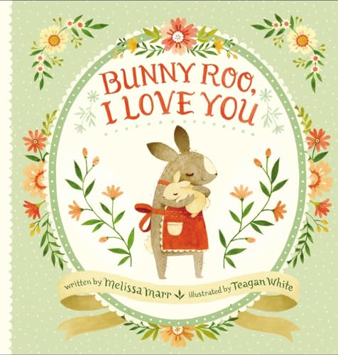 cover image Bunny Roo, I Love You