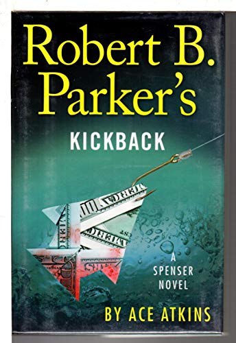 cover image Robert B. Parker’s Kickback