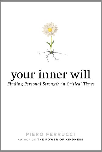 cover image Your Inner Will: Finding Personal Strength in Critical Times