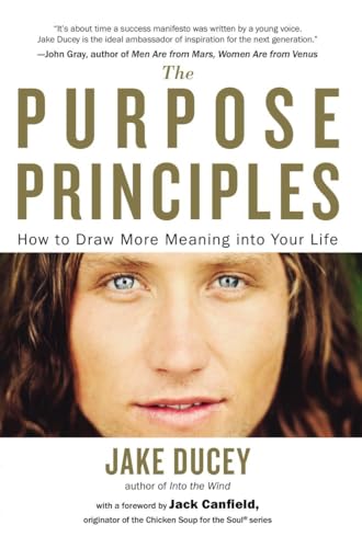 cover image The Purpose Principles: How to Draw More Meaning into Your Life