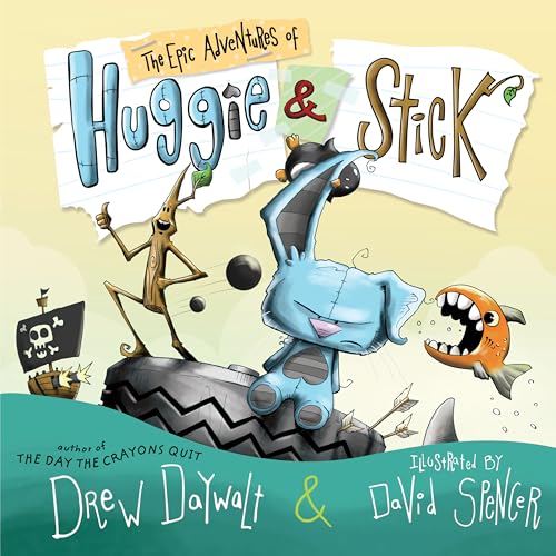 cover image The Epic Adventures of Huggie & Stick