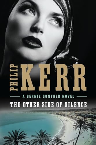cover image The Other Side of Silence: A Bernie Gunther Novel