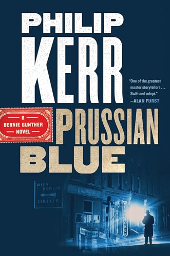 cover image Prussian Blue: A Bernie Gunther Novel