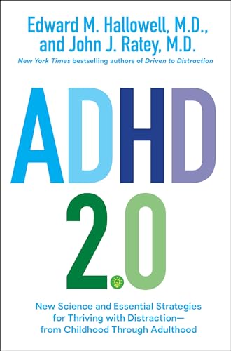 cover image ADHD 2.0: New Science and Essential Strategies for Thriving with Distraction from Childhood Through Adulthood