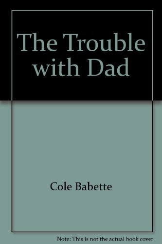 cover image Trouble with Dad