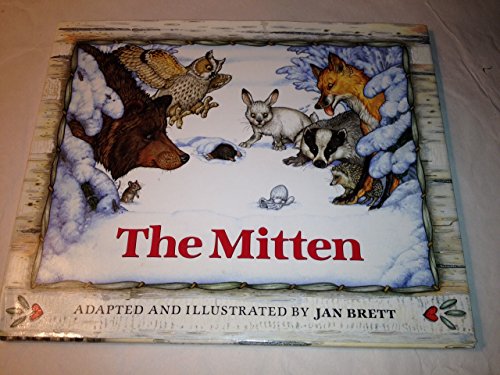 cover image The Mitten: A Ukrainian Folktale