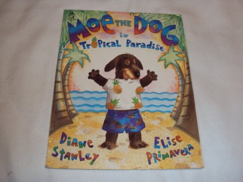 cover image Moe the Dog/Tropical