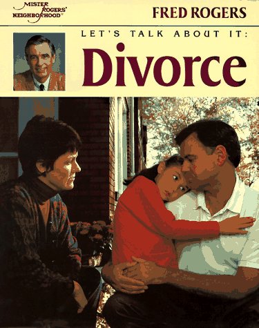 cover image Let's Talk about It: Divorce