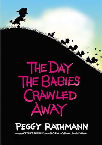 cover image THE DAY THE BABIES CRAWLED AWAY