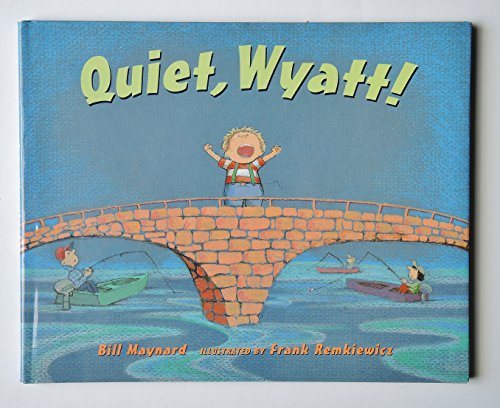 cover image Quiet, Wyatt!