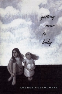 Getting Near to Baby