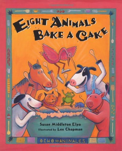 cover image Eight Animals Bake a Cake