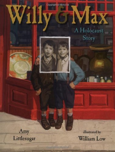 cover image Willy and Max: A Holocaust Story