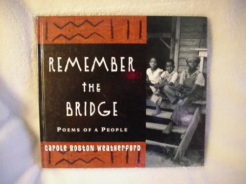 cover image REMEMBER THE BRIDGE: Poems of a People