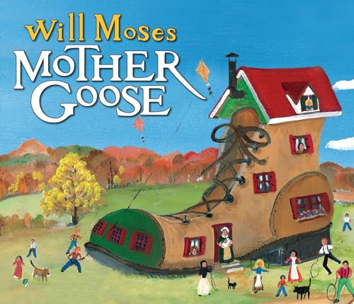 cover image WILL MOSES MOTHER GOOSE