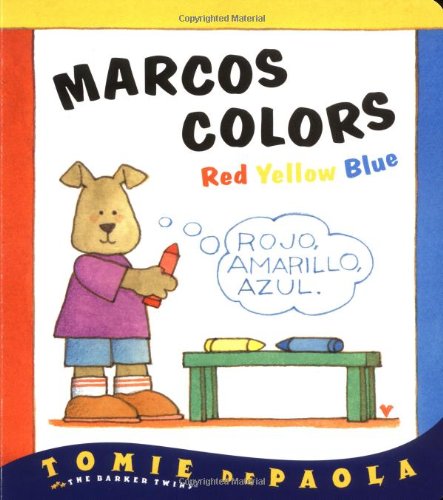 cover image Marcos Colors: Red, Yellow, Blue