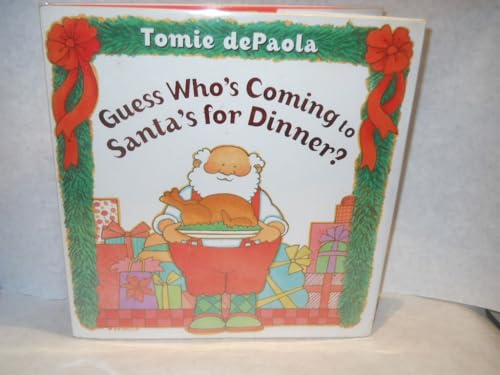 cover image GUESS WHO'S COMING TO SANTA'S FOR DINNER?