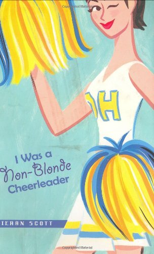 cover image I WAS A NON-BLONDE CHEERLEADER