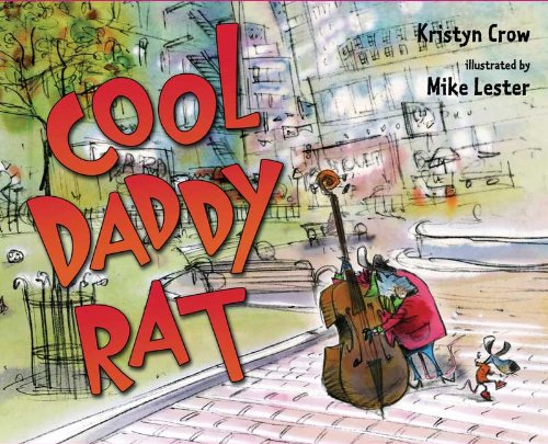 cover image Cool Daddy Rat