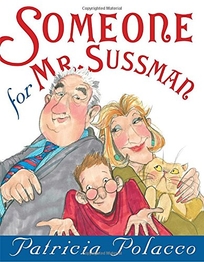 Someone for Mr. Sussman