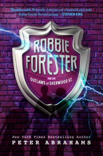 cover image Robbie Forester and the Outlaws of Sherwood Street