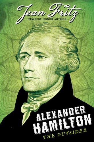 cover image Alexander Hamilton: The Outsider