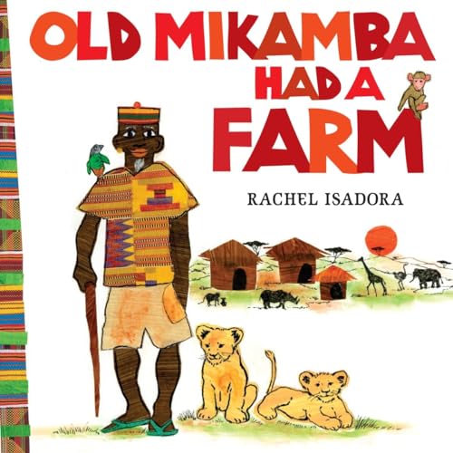 cover image Old Mikamba Had a Farm