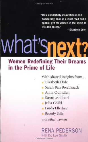 cover image What's Next?: Women Redefining Their Dreams in the Prime of Life